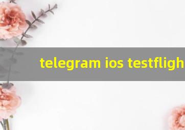 telegram ios testflight